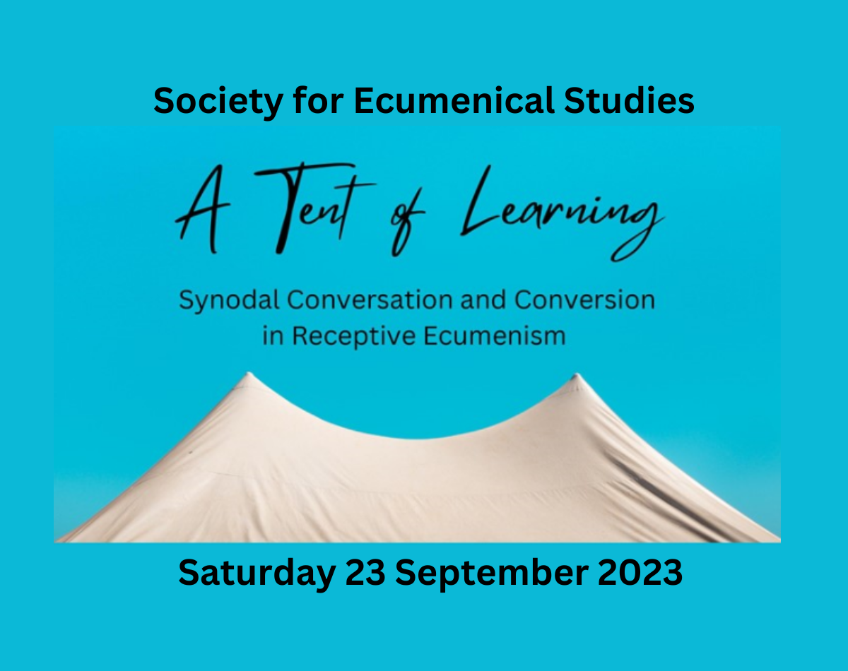 A Tent Of Learning – A Society For Ecumenical Studies Event – Churches ...