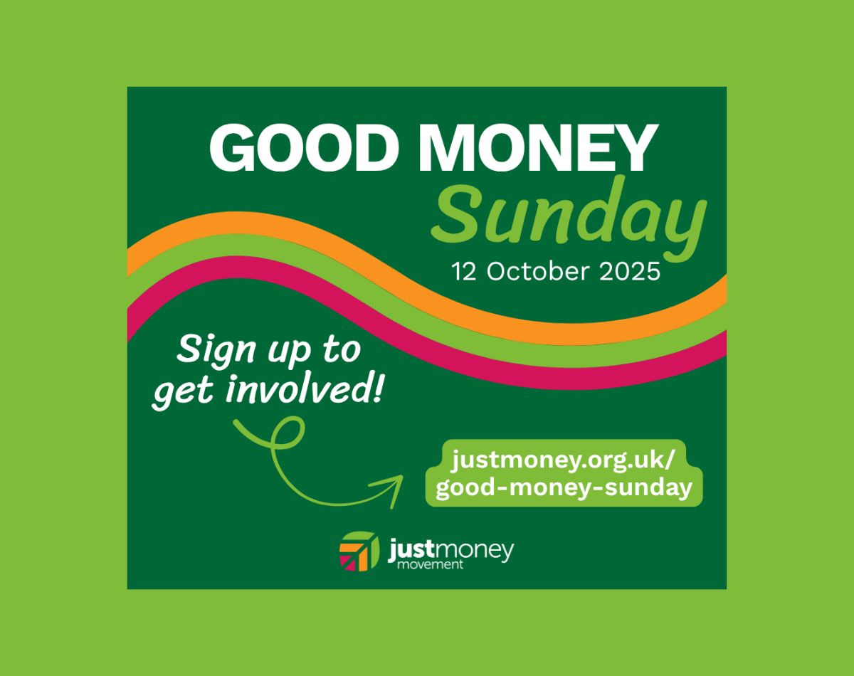 Be part of Good Money Sunday (12 October) – Churches Together in England